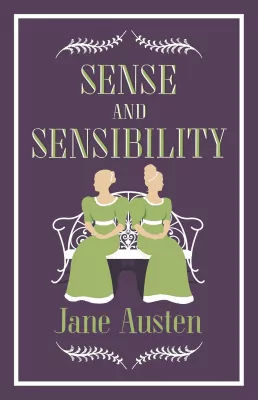 Sense and Sensibility. Alma Evergreens