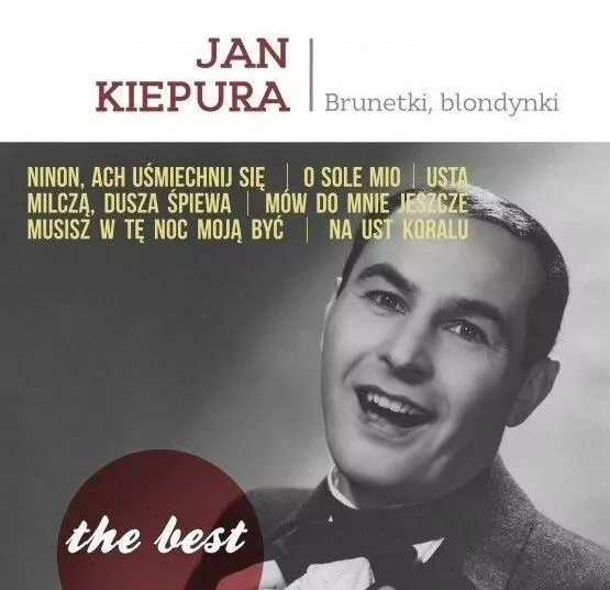 Jan Kiepura. Brunetki, blondynki. The Best. CD - tantis.pl