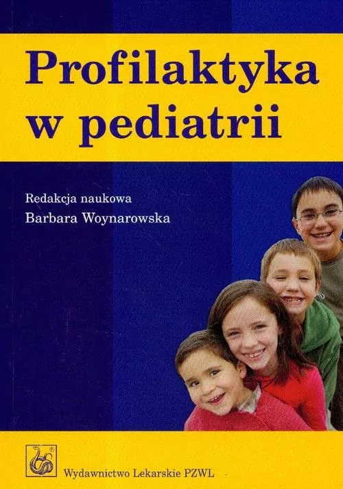 Profilaktyka w pediatrii. Wyd.2 - tantis.pl