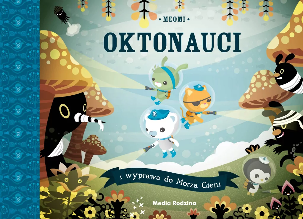 Oktonauci i wyprawa do Morza Cieni - tantis.pl