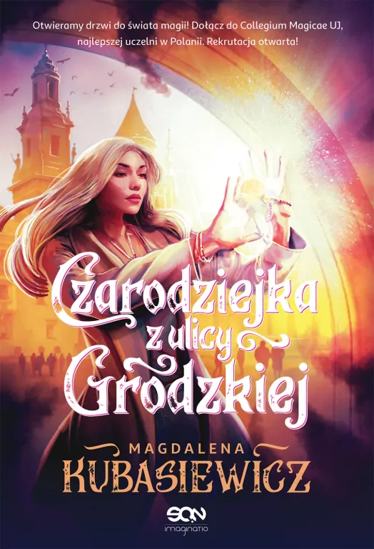 Czarodziejka z ulicy Grodzkiej. Czarodziejka z ulicy. Tom 2 - tantis.pl