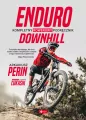 Enduro i Downhill. Kompletny rowerowy podręcznik - tantis.pl