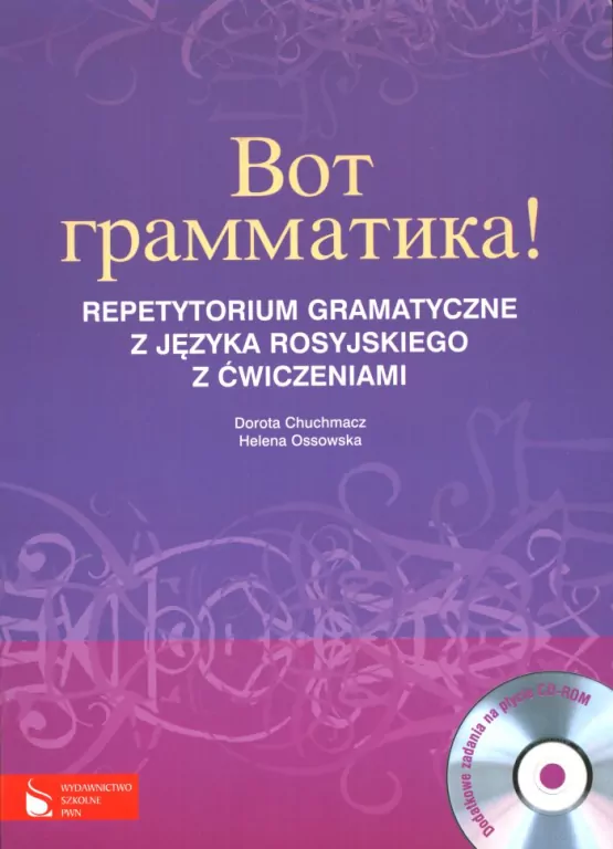 Wot grammatika. Repetytorium gramatyczne z języka rosyjskiego z ćwiczeniami + CD - tantis.pl