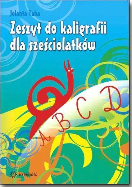 Zeszyt do kaligrafii dla sześciolatków - tantis.pl