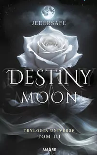 Destiny Moon - tantis.pl