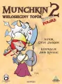 Wielosieczny topór. Munchkin 2 - tantis.pl