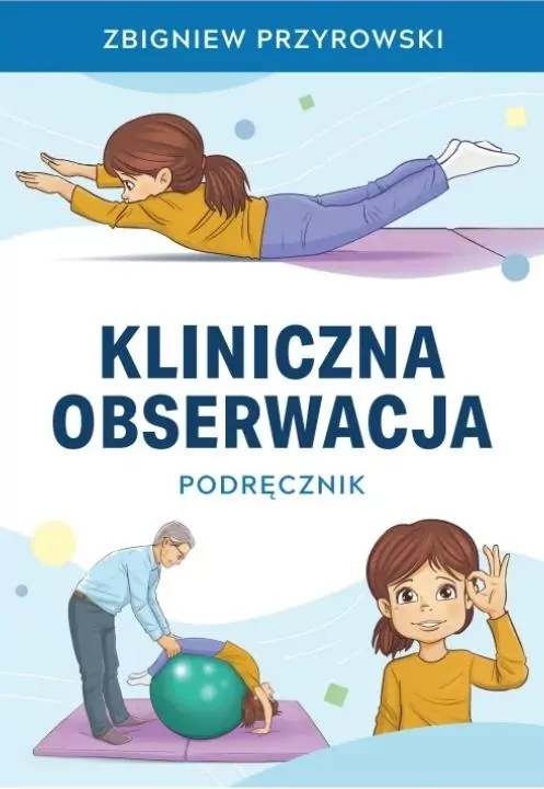 Obserwacja kliniczna. Podręcznik - tantis.pl