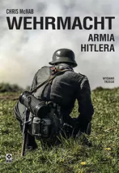 Wehrmacht. Armia Hitlera. Wydanie 3