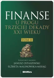 Finanse u progu trzeciej dekady XXI w. T.2