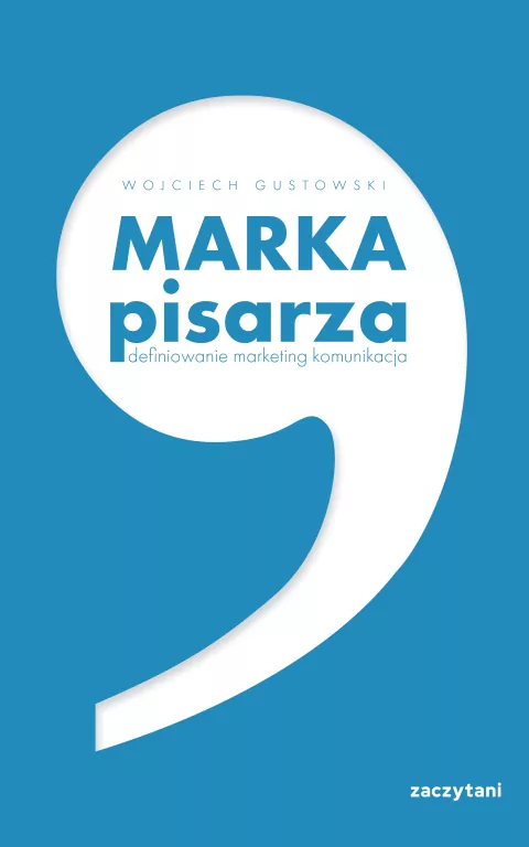 Marka pisarza. Definiowanie marketing komunikacja - tantis.pl