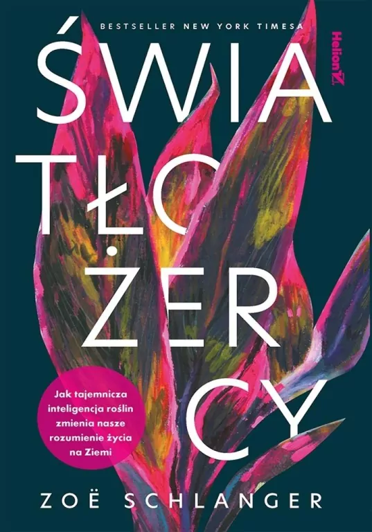 Światłożercy. Jak tajemnicza inteligencja roślin.. - tantis.pl
