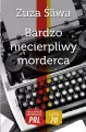 Bardzo niecierpliwy morderca. Najlepsze kryminały PRL - tantis.pl