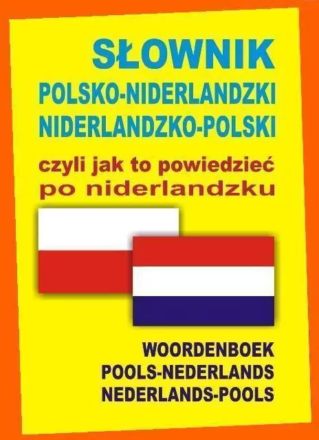 Słownik pol-nider-pol, czyli jak to powiedzieć TW - tantis.pl