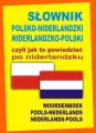 Słownik pol-nider-pol, czyli jak to powiedzieć TW - tantis.pl