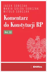 Komentarz do Konstytucji RP art. 53
