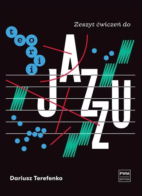 Zeszyt ćwiczeń do teorii jazzu - tantis.pl