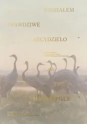 Widziałem prawdziwe arcydzieło