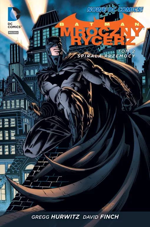 Spirala przemocy. Batman. Mroczny Rycerz. Tom 2 - tantis.pl