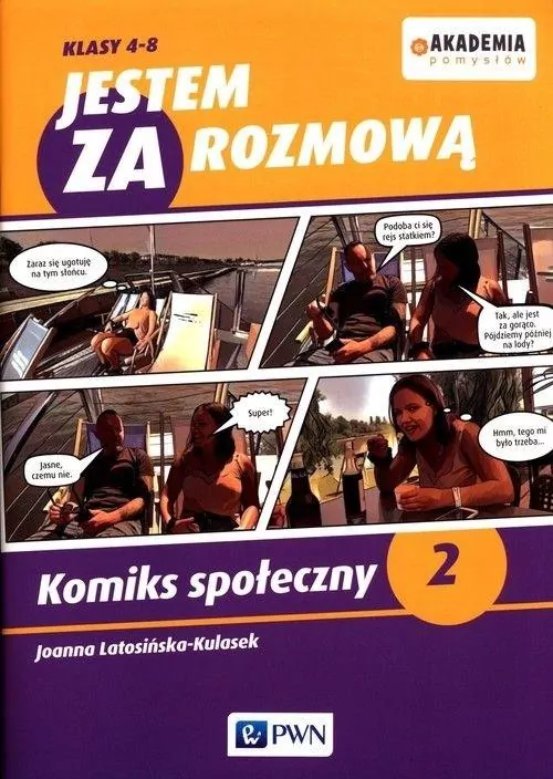 Jestem ZA rozmową. Klasy 4-8. Komiks społeczny 2 - tantis.pl