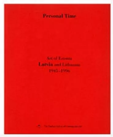 Czas osobisty. Sztuka Estonii, Litwy... czerwona - tantis.pl