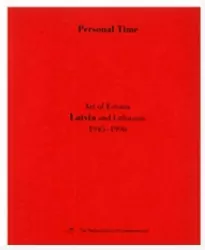 Czas osobisty. Sztuka Estonii, Litwy... czerwona