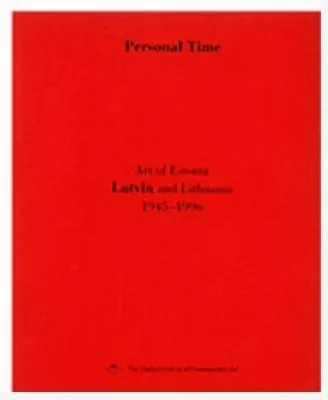 Czas osobisty. Sztuka Estonii, Litwy... czerwona