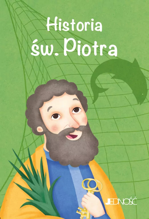 Historia św. Piotra. Wielcy przyjaciele Jezusa - tantis.pl