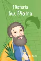 Historia św. Piotra. Wielcy przyjaciele Jezusa - tantis.pl
