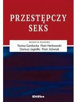 Przestępczy seks - tantis.pl