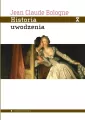 Historia uwodzenia. Od starożytności do dziś - tantis.pl