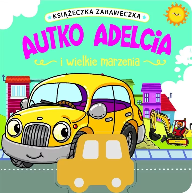 Autko Adelcia i wielkie marzenia - tantis.pl