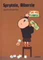 Sprytnie, Albercie. Albert Albertson. Tom 6 - tantis.pl