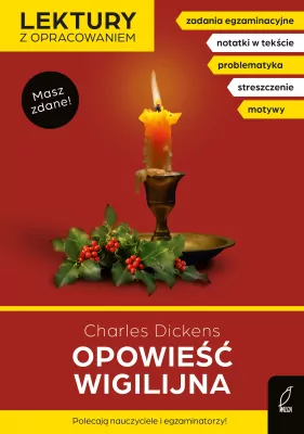 Opowieść wigilijna. Lektury z opracowaniem