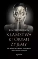 Kłamstwa, którymi żyjemy - tantis.pl