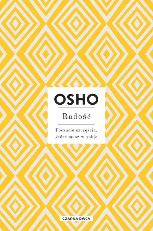 Radość. Poczucie szczęścia, które masz w sobie - tantis.pl
