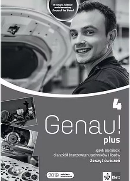 Genau plus 4 Ćwiczenia. Język niemiecki dla szkół branżowych, techników i liceów - tantis.pl