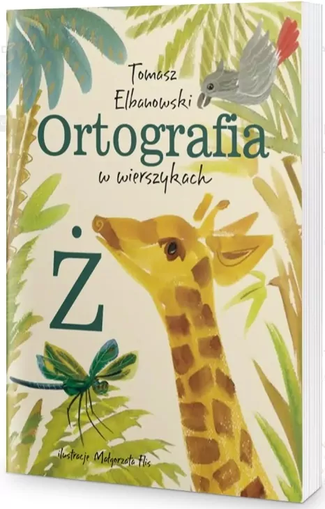 Ortografia "Ż" w wierszykach - tantis.pl