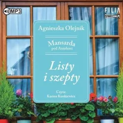 Listy i szepty. Mansarda pod Aniołami. Tom 2. Audiobook