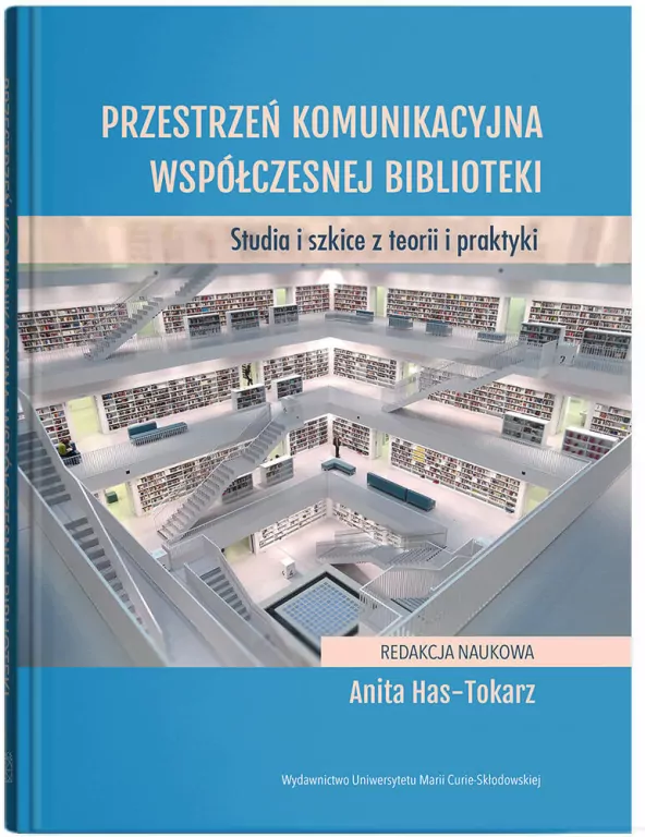 Przestrzeń komunikacyjna współczesnej biblioteki - tantis.pl