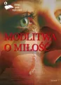 Modlitwa o miłość. Edycja szósta - tantis.pl