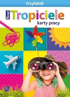 Nowi Tropiciele. Trzylatek. Karty pracy - tantis.pl