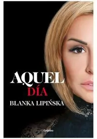 Aquel Dia Ten dzień - tantis.pl