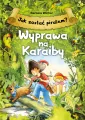 Jak zostać piratem? Wyprawa na Karaiby - tantis.pl