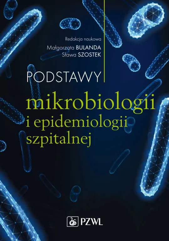Podstawy mikrobiologii i epidemiologii szpitalnej - tantis.pl