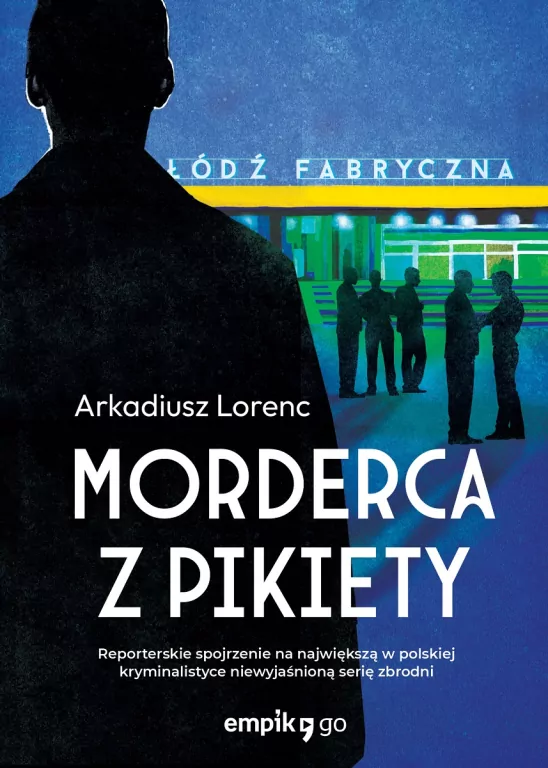 Morderca z pikiety - tantis.pl