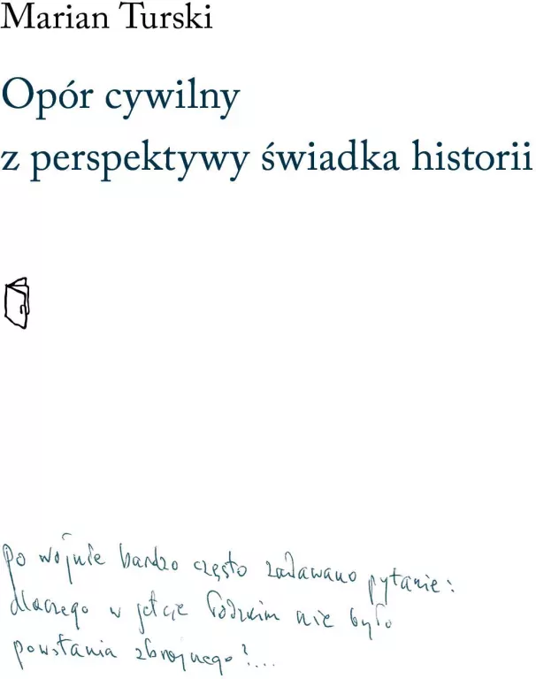 Opór cywilny z perspektywy świadka historii - tantis.pl