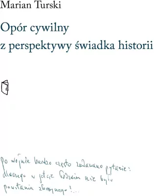 Opór cywilny z perspektywy świadka historii