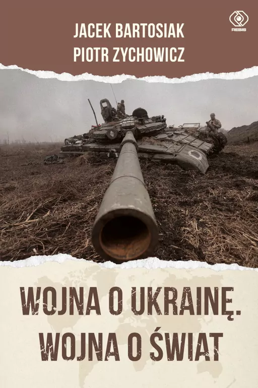 Wojna o Ukrainę. Wojna o świat - tantis.pl