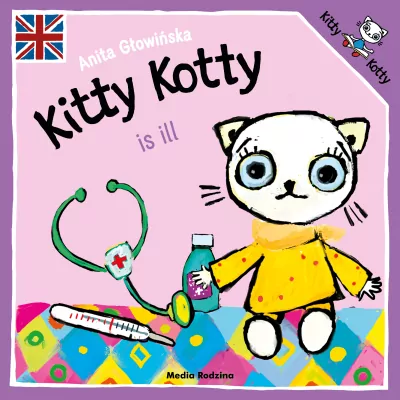 Bajki, opowiadania, wiersze - Kitty Kotty is ill