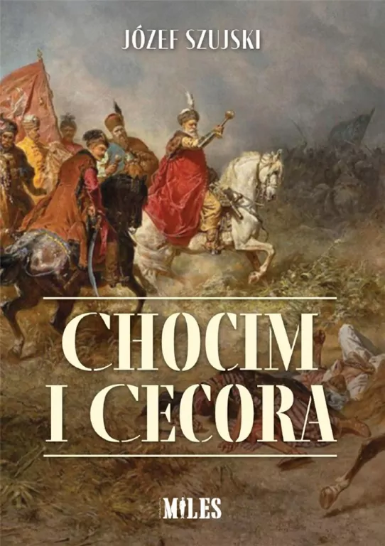 Chocim i Cecora - tantis.pl